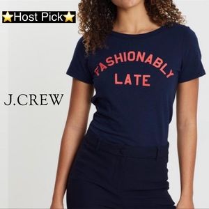 💎J Crew navy blue Fashionably Late T-shirt
